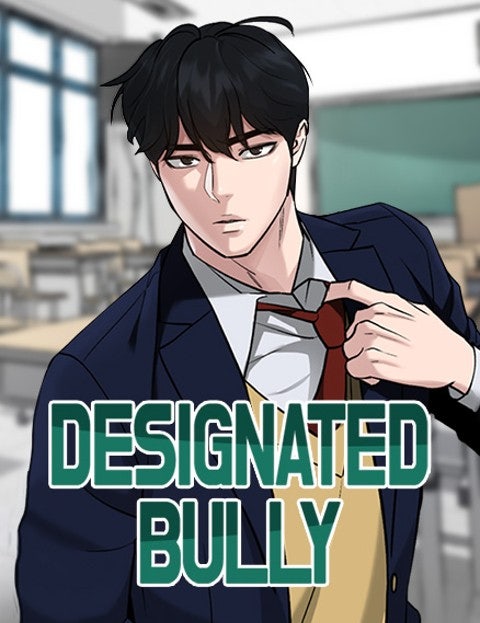Designated Bully